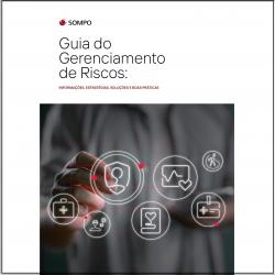 Nova página de Gerenciamento de Riscos da Sompo disponibiliza conteúdo com foco em prevenção e sustentabilidade corporativa   